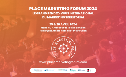 Place Marketing Forum 2024 - 25 et 26 avril 2024 - Caen
