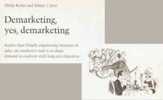 ARTICLE | Demarketing, yes, demarketing - KOTLER & LEVY [1971]
