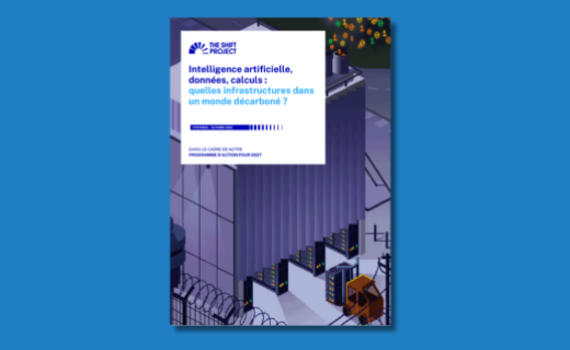RAPPORT | Intelligence artificielle, données, calculs : quelles infrastructures dans un monde décarboné ? - The Shift Project