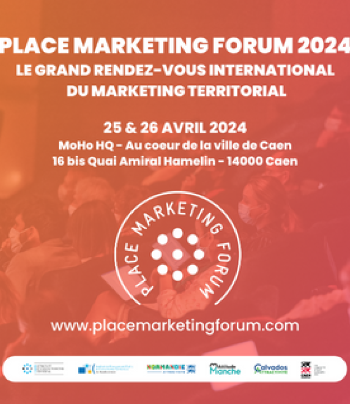 Place Marketing Forum 2024 - 25 et 26 avril 2024 - Caen