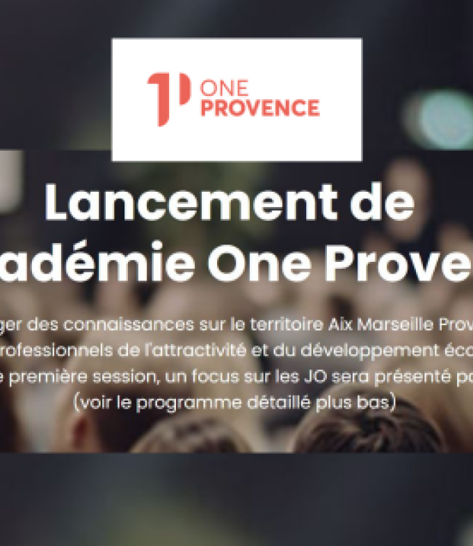 One Provence lancement de l'Academy de territoire
