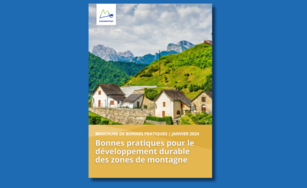 Source : Livret - Bonnes pratiques pour le développement durable des montagnes - Euromontana 2024