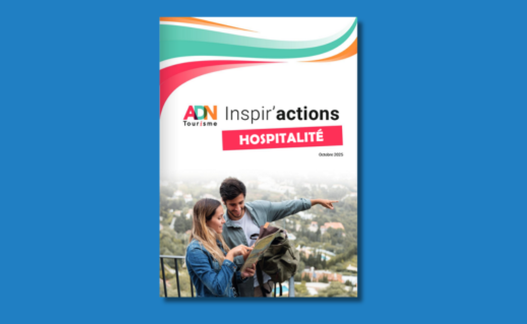Guide hospitalité - ADN Tourisme
