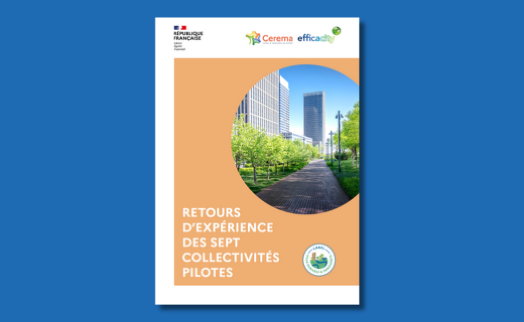 Source : Rapport - Retex - Label Ville Durable Innovante - CEREMA