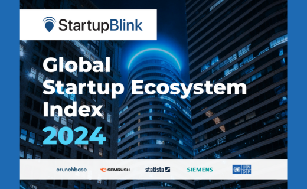 Source : Global Startup Ecosystem Index 2024 - Startup Blink